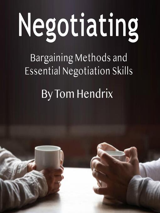 Title details for Negotiating by Tom Hendrix - Wait list